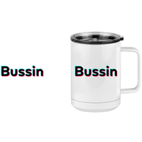 Thumbnail for Bussin Coffee Mug Tumbler with Handle (15 oz) - TikTok Trends - Design View