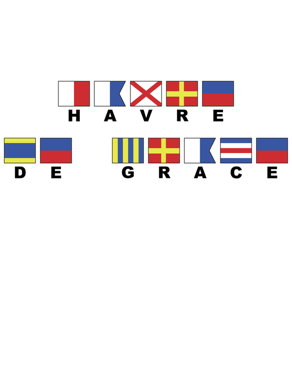 Personalized Nautical Flags T-Shirt - White - Havre De Grace, Maryland - Decorate View