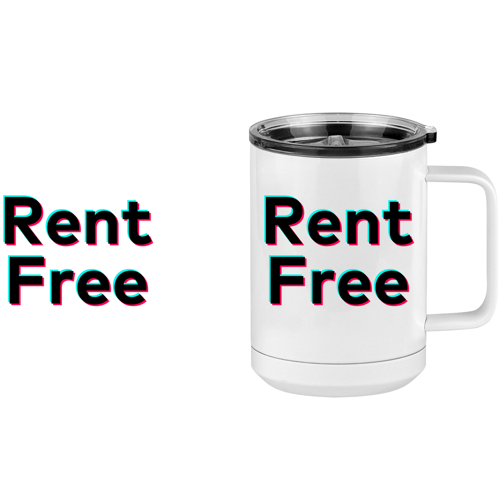 Rent Free Coffee Mug Tumbler with Handle (15 oz) - TikTok Trends - Design View